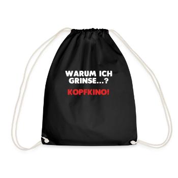 Warum Ich Grinse Kopfkino - Turnbeutel - Schwarz - Vorne