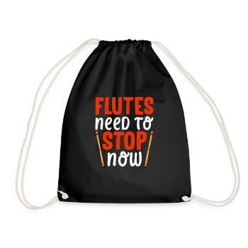 Flutes must stop now - Flute - Drawstring Bag - black - Front