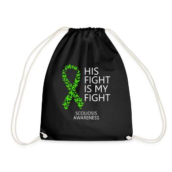 Scoliosis Ribbon Month His Fight is my Fight - Drawstring Bag - black - Front