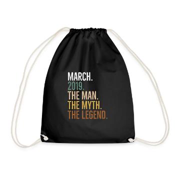March 2019 The Man The Myth The Legend - Drawstring Bag - black - Front