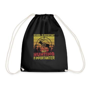 School is important, but hunting is more important hunting - Drawstring Bag - black - Front