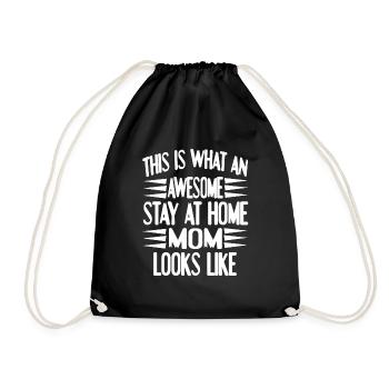 This Is What An Awesome Stay At Home MOM Looks - Turnbeutel - Schwarz - Vorne