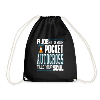Job Fills Your Pocket Autocross Fills Your Soul - Drawstring Bag - black - Front