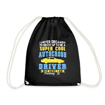Never Dreamed I'd Grow Up To Be Cool Autocross - Drawstring Bag - black - Front