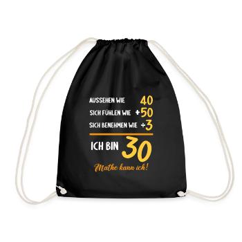 30 Jahre 30 Jähriger 30 Jährige 30 Geburtstag - Turnbeutel - Schwarz - Vorne