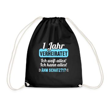 1 Jahr verheiratet weiß alles 1.Hochzeitstag - Turnbeutel - Schwarz - Vorne