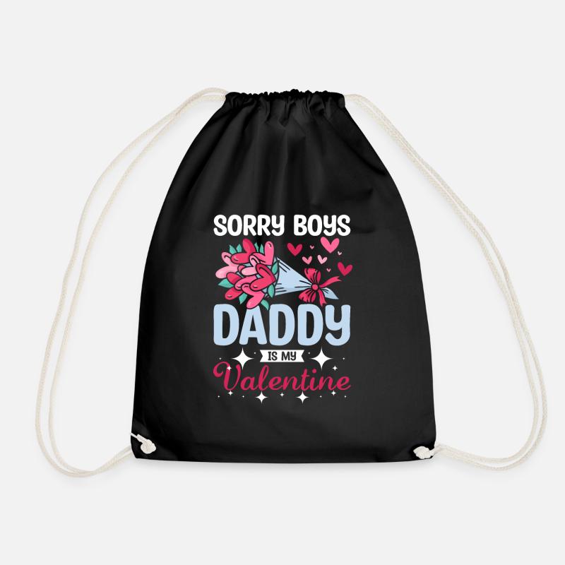 Sorry boys daddy is my valentine - Turnbeutel - Schwarz