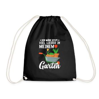 Ich Wäre Jetzt Viel Lieber In Meinem Garten - Turnbeutel - Schwarz - Vorne