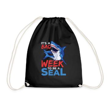 Its A Bad Week To Be A Seal Shark Lovers - Drawstring Bag - black - Front