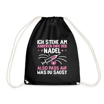 Ich Stehe Am Anderen Ende Der Nadel Pflegerin - Turnbeutel - Schwarz - Vorne
