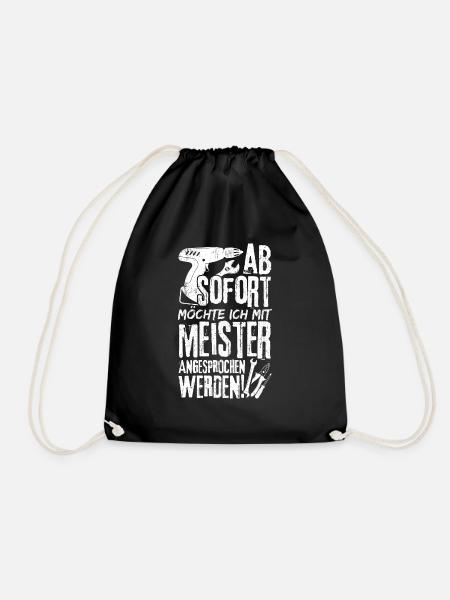 Meister Handwerker KFZ Meister Spruch meister Gesc - Turnbeutel - Schwarz
