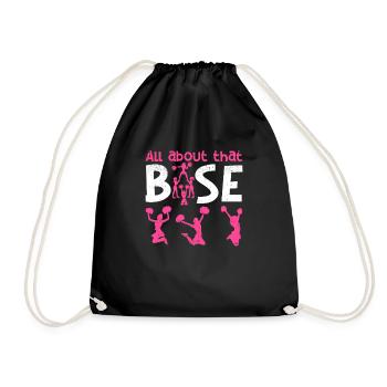 All About That Base Cheer Funny Cheerleader Cheer - Turnbeutel - Schwarz - Vorne