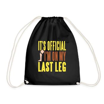 It's Official I'm On My Last Leg Funny Prosthesis - Drawstring Bag - black - Front
