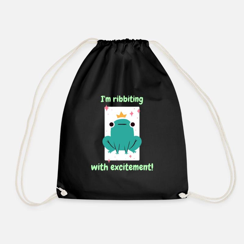 I'm Ribbiting With Excitement! Cute Frog Designs - Turnbeutel - Schwarz