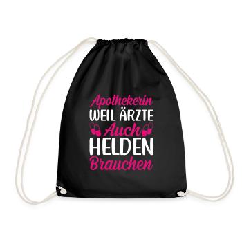 Apothekerin weil Ärzte auch Helden brauchen - Turnbeutel - Schwarz - Vorne