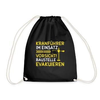 Kranführer Im Einsatz Kranfahrer Baustelle - Turnbeutel - Schwarz - Vorne