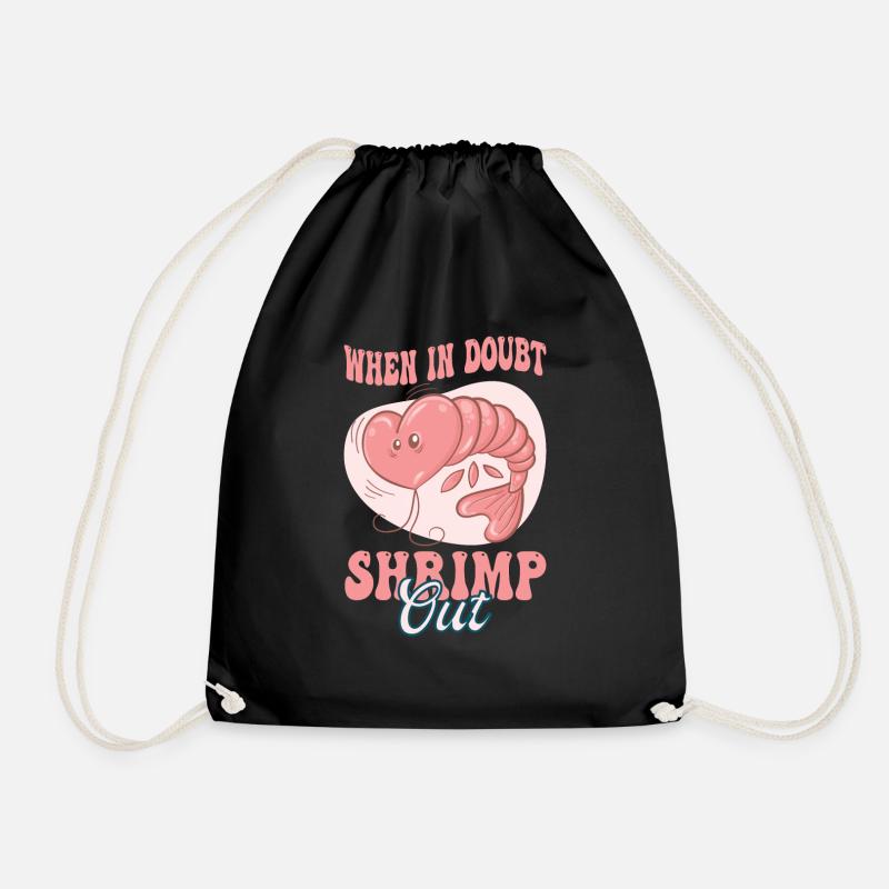 When In Doubt Shrimp Cut - Drawstring Bag - black