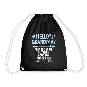 Hello Grandma please get me out of here - Drawstring Bag - black - Front
