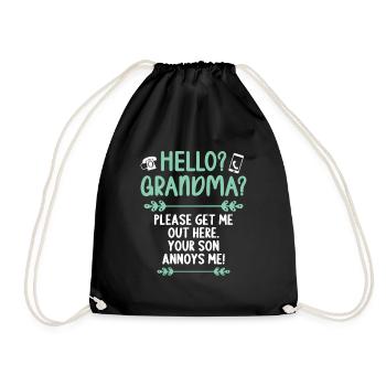 Hello Grandma please get me out of here - Drawstring Bag - black - Front