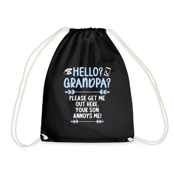Hello Grandpa please get me out of here - Drawstring Bag - black - Front