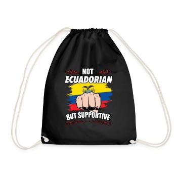 Not Ecuadorian But Supportive Travel Tourist - Turnbeutel - Schwarz - Vorne