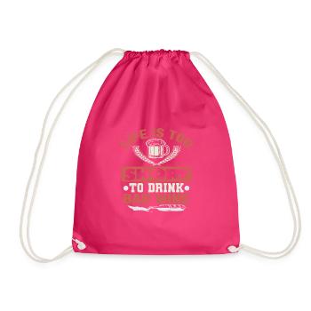 DAS LEBEN IST ZU KURZ, UM SCHLECHTEN WEIN ZU TRINKEN - Turnbeutel - Fuchsia - Vorne