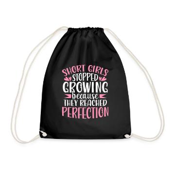 Girls Stopped Growing Because Perfection - Turnbeutel - Schwarz - Vorne