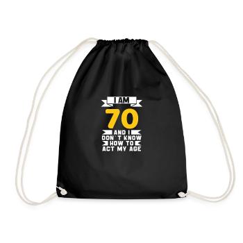 70 Jahre altes 70. lustiges Geburtstagsgeschenk - Turnbeutel - Schwarz - Vorne
