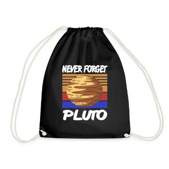 NEVER Forget Pluto Retro Vintage Planet Space - Drawstring Bag - black - Front