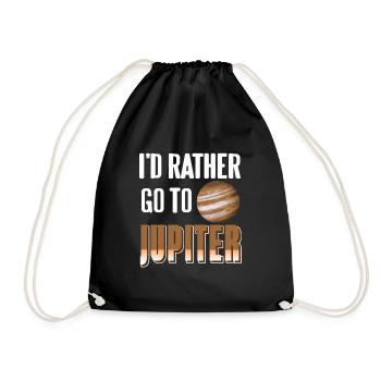 I'd Rather Go To JUPITER Retro Funny Astronomer - Drawstring Bag - black - Front