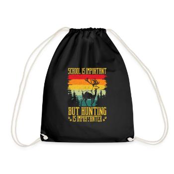 School is important, but hunting is important - Drawstring Bag - black - Front