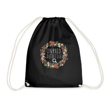 Unpaid Detective Shirt, Basically A Detective Shir - Drawstring Bag - black - Front