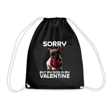 Désolé, mais mon chien est mon Valentin - Sac de sport léger - noir - Devant