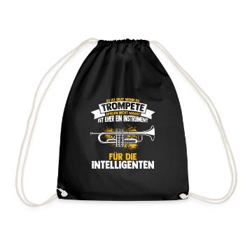 Trompete für Intelligente Spruch Geschenk Trompete - Turnbeutel - Schwarz - Vorne