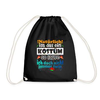 Kostüm Natürlich Verkleidet - Turnbeutel - Schwarz - Vorne