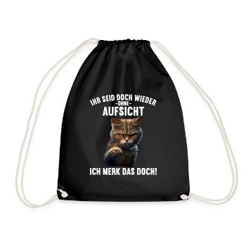 Ihr seid doch wieder ohne Aufsicht ich merk das - Turnbeutel - Schwarz - Vorne