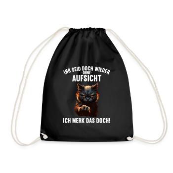 Ihr seid doch wieder ohne Aufsicht ich merk das - Turnbeutel - Schwarz - Vorne