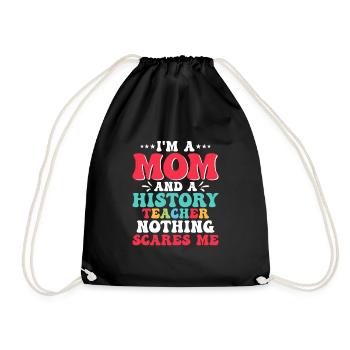 Je suis une maman et un professeur d’histoire Rien ne me fait peur - Sac de sport léger - noir - Devant