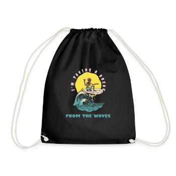 I'm Taking A Break From The Waves Funny Surfer - Drawstring Bag - black - Front