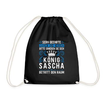 Sascha Namensshirt mit lustigem König Spruch - Turnbeutel - Schwarz - Vorne