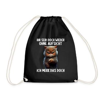 Ihr seid doch wieder ohne Aufsicht ich merk das - Turnbeutel - Schwarz - Vorne