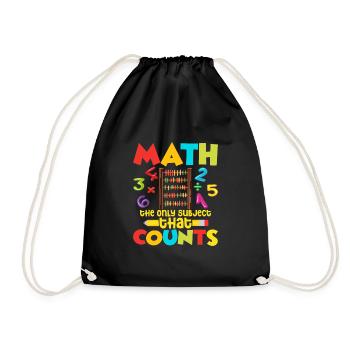Math Is The Only Subject That Counts Education Mat - Drawstring Bag - black - Front