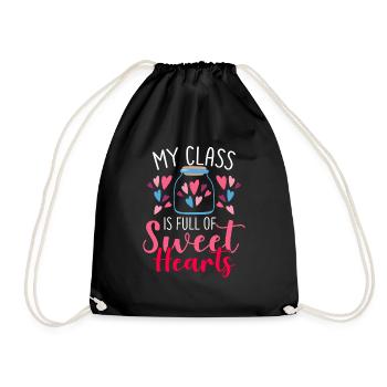 My Class Is Full Of Sweet Hearts Teacher School - Drawstring Bag - black - Front