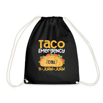 Taco Emergency Call 9 Juan Juan Funny Cinco de Mayo Fiesta - Drawstring Bag - black - Front