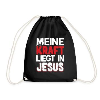 Meine Kraft liegt in Jesus | Bibel Sprüche Yeshua - Turnbeutel - Schwarz - Vorne
