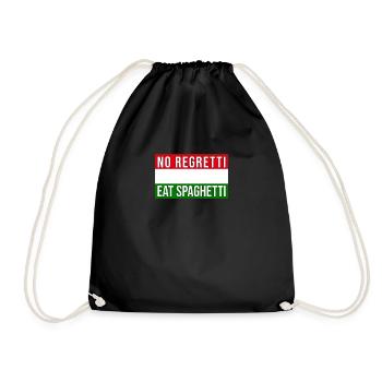 Italienischer Spruch Lustig No Regretti Eat - Turnbeutel - Schwarz - Vorne