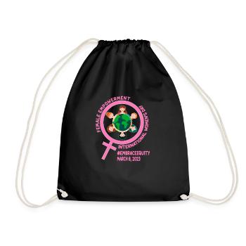 International Women's Day: Empowerment Embrace Equ - Drawstring Bag - black - Front