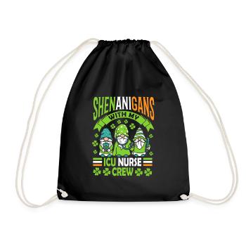 Shenanigans with my Icu nurse crew - Drawstring Bag - black - Front