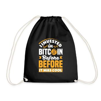 I Invested In Bitcoin Before It Was Cool - Turnbeutel - Schwarz - Vorne