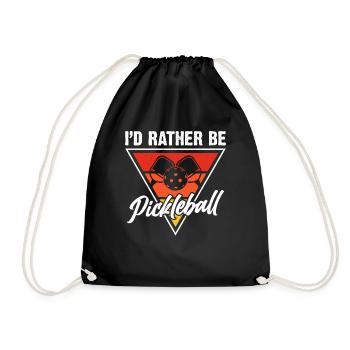 I'd rather be Pickleball Lover Paddle Player Sport - Turnbeutel - Schwarz - Vorne